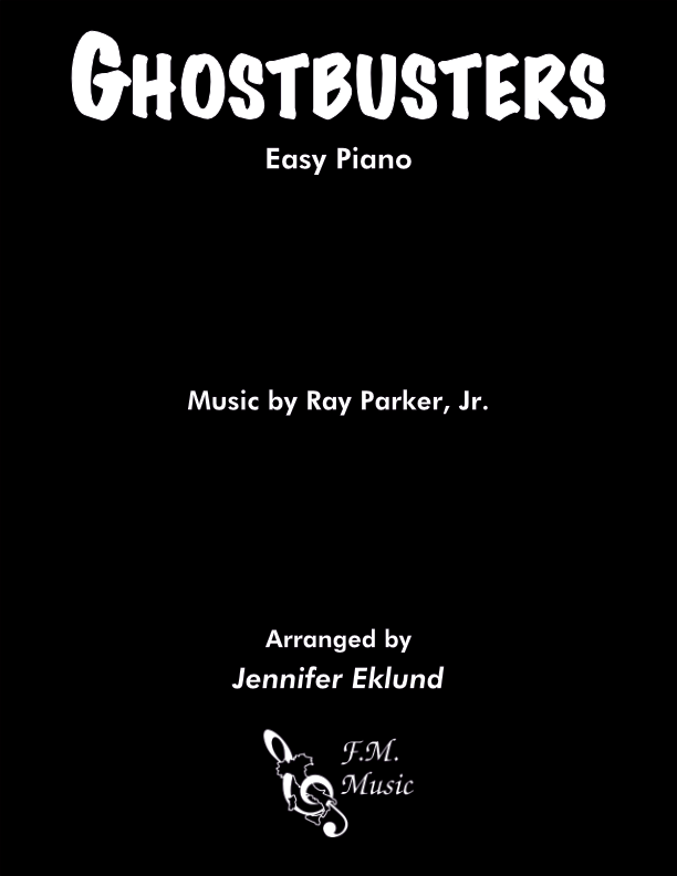 Ghostbusters (Easy Piano) By Ray Parker Jr. - F.M. Sheet Music - Pop ...